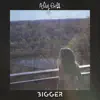 Ally Cribb - Bigger - Single